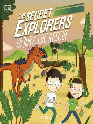 cover image of The Secret Explorers and the Jurassic Rescue